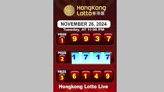 Hongkong Lotto Live November 26 2024  Lotto Live [upl. by Yhprum]