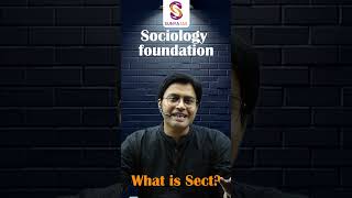 What is a Sect  Sociological Concepts  Sociology Optional  UPSC CSE  Sunya IAS [upl. by Iphigeniah]