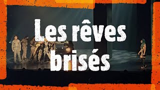 Les rêves brisés [upl. by Airotkiv]