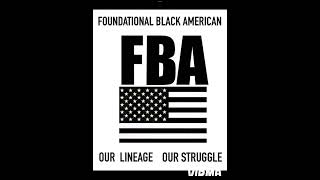 We Are FBA Foundational Black Americans hiphop rap music [upl. by Skiba]