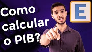 2  COMO CALCULAR O PIB [upl. by Casimire253]