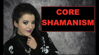 What is CORE SHAMANISM Main beliefs and practices of the Foundation for Shamanic Studies [upl. by Lennox]