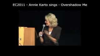 EC2011  Annie Karto sings  Overshadow Me [upl. by Anyar]