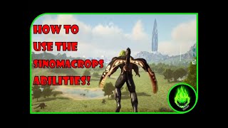 ARK  HOW TO USE THE SINOMACROPS ABILITIES [upl. by Euginom237]