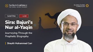 13  Sira Badr 2  Nur al Yaqin  Shaykh Muhammad Carr [upl. by Brest]