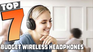 7 Affordable Wireless Headphones with Great Sound Quality [upl. by Runkle709]