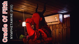 Cradle Of Filth  Nymphetamine Fix Live  Poison Karaoke Bar  25122023 [upl. by Shimkus]