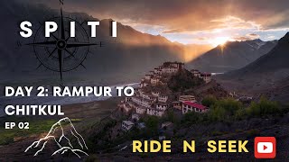 spiti valley Bike trip 2024  Day 2  Ep 02Chitkul last village of india [upl. by Pournaras946]