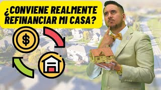 Para Que Refinanciar Mi Casa [upl. by Asaph]