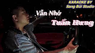 Vẫn Nhớ Karaoke New version Tuấn Hưng  Hoàng Duy Anh Jinnor   Sang Bùi Studio [upl. by Karalee]