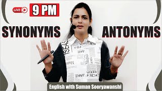 Synonyms and Antonyms  Best method to learn Vocabulary  Vocabulary Booster  with SUMAN MAAM [upl. by Oterol]