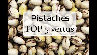 Les 5 bienfaits des pistaches [upl. by Ehlke]