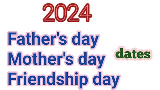 2024 Fathers day date2024 mothers day date2024 friendship day date 2024mothersdaydate shorts [upl. by Horatio359]