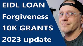 EIDL Loan forgiveness EIDL 10K Grants 2023 for all locations EIDL SBA Small Business Update [upl. by Acinomaj]