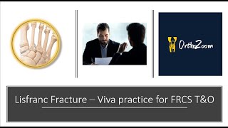 lisfranc fracture  viva practice for FRCS TampO [upl. by Kroy]