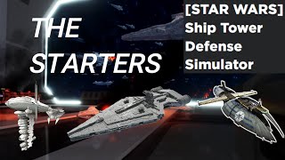 Star Wars Ship Defense Simulator  Starter Ships Review [upl. by Irroc333]