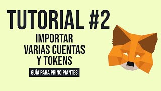 METAMASK 🦊¿CÓMO IMPORTAR tus CUENTAS y VER todos los TOKENS Red BSC🔷GUÍA para PRINCIPIANTES🔷 2021 [upl. by Ymassej]