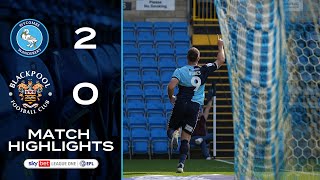 HIGHLIGHTS  Wycombe 20 Blackpool [upl. by Eedyak]