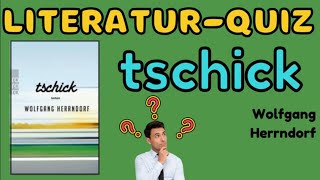 LiteraturQuiz 📚❓tschick 🚙🗺️🇩🇪📵Wolfgang Herrndorf [upl. by Annairdua]