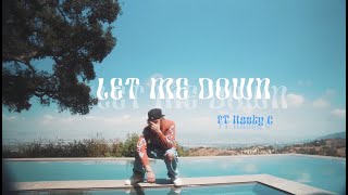 Dan Duminy ft Nasty C  LET ME DOWN Official Music Video [upl. by Aileno]