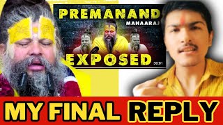 BhajanMargMY FINAL REPLY ðŸ˜¡ Baba Premanand ji Maharaj Exposed ðŸ¤£ðŸ”¥ [upl. by Ewold]