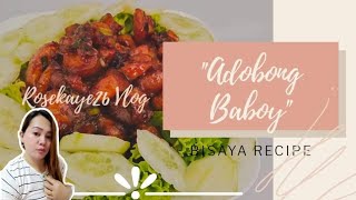 ADOBONG BABOY  BISAYA RECIPE [upl. by Llerod]