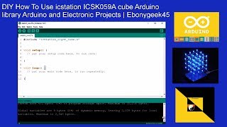 DIY How To Use icstation ICSK059A cube Arduino library Arduino and Electronic Projects  Ebonygeek45 [upl. by Liatrice]