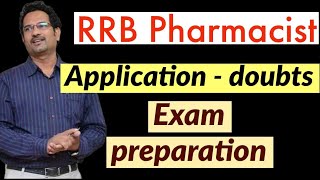 RRB Pharmacist  Application సందేహాలు amp exam Preparation [upl. by Bathsheb701]