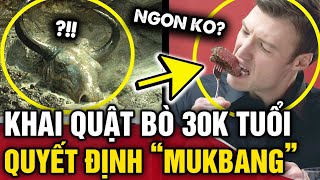 Khai quật được HÓA THẠCH BÒ TÓT 30000 năm tuổi nhóm khoa học quyết định MUKBANG thử  Tin 3 Phút [upl. by Grewitz]