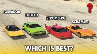 GTA 5 ONLINE WHICH IS BEST TOREADOR VS DELUXO VS STROMBERG VS SCRAMJET [upl. by Petite]