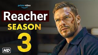 Reacher Season 3 Teaser  Release Date And Everything Ok [upl. by Nowed197]