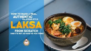 How To Make Authentic Laksa From Scratch  Recipe  Asian Cooking [upl. by Eciral428]