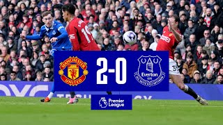 MAN UNITED 20 EVERTON  Premier League highlights [upl. by Assisi]