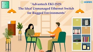 quotAdvantech EKI2525 The Ideal Unmanaged Ethernet Switch for Rugged Environmentsquot [upl. by Etty]