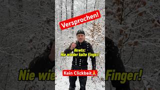 Nie wieder kalte Finger Haben wir einen Deal tips shorts winter howto [upl. by Cutlip]