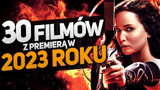 30 najciekawszych premier FILMÓW w 2023 roku Dune 2 Fast X John Wick Barbie Mario Creed [upl. by Josselyn]