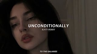 katy perry  unconditionally slowed  reverb lyrics [upl. by Atteloiv]