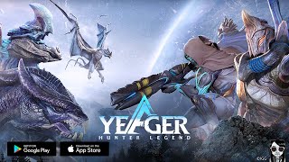 Yeager Hunter Legend  official release Gameplay Android APK iOS [upl. by Dagney]