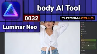 0032 Body AI Tool in Luminar Neo [upl. by Eimak]