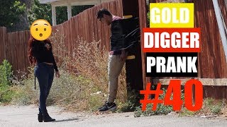 GOLD DIGGER PRANK PART 40 EXPOSED  UDY PRANKS 2017 [upl. by Leakcim872]