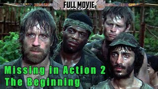 Missing in Action 2 The Beginning  English Full Movie  Action Drama War [upl. by Annoyik765]