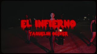 El infierno  Yaquelin Oliver  Videoclip Oficial [upl. by Triny]