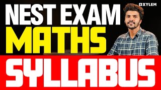 NEST Exam Maths Syllabus  Xylem SSLC [upl. by Merrow]