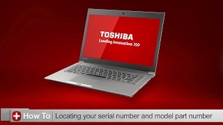 Toshiba HowTo Locating your serial and model part number on your Toshiba laptop [upl. by Norted]