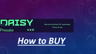 Daisy Presale How to Buy [upl. by Yelwah625]