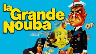 La Grande Nouba  Comédie Française Film Complet [upl. by Annoj]