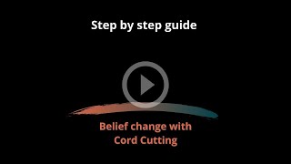 Belief system change with Cord Cutting  QT4T Ep 21 [upl. by Weidman619]