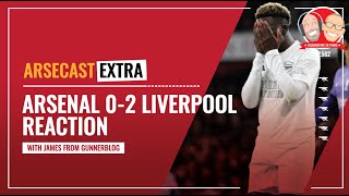 Arsenal 02 Liverpool Reaction  Arsecast Extra [upl. by Neerihs]