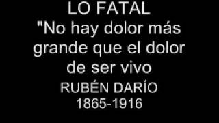 LO FATAL RUBÉN DARÍO [upl. by Nniuqal]