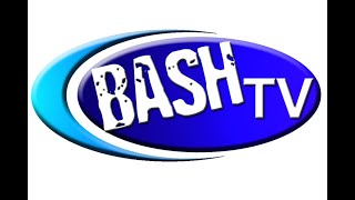 BASH TV for Tuesday 1152024 [upl. by Ragas824]